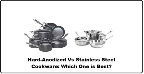 hard anodized vs stainless steel cookware which one is best