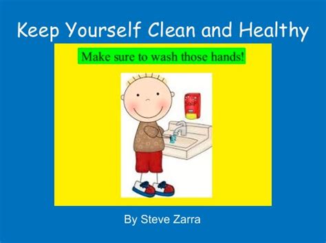 Keep Yourself Clean And Healthy Free Stories Online Create Books