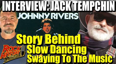 Jack Tempchin And The Story Behind Slow Dancing Swaying To The Music By