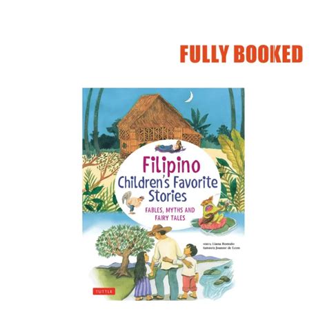 Filipino Childrens Favorite Stories Fables Myths And Fairy Tales