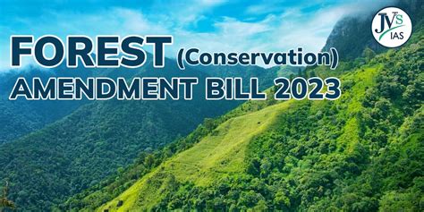the forest conservation amendment bill 2023