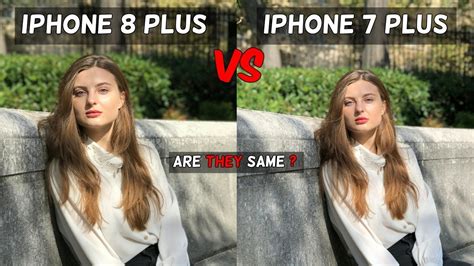 The iphone 7 and iphone 7 plus look just like the iphone 6 and iphone 6s. iPhone 8 Plus Camera Vs iPhone 7 Plus | Are They Same ...