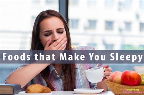 11 Foods That Make You Sleepy