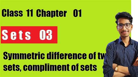 Class 11 Mathematics Chapter 1 Sets Lecture 03 Youtube