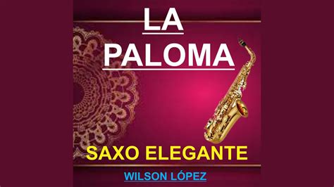 La Paloma Youtube Music