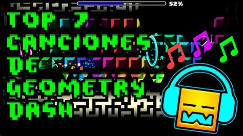 TOP MEJORES CANCIONES DE Geometry Dash Parte YoscarXD YouTube