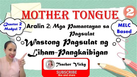 Mother Tongue Q4 Bahagi Ng Liham Worksheet Images