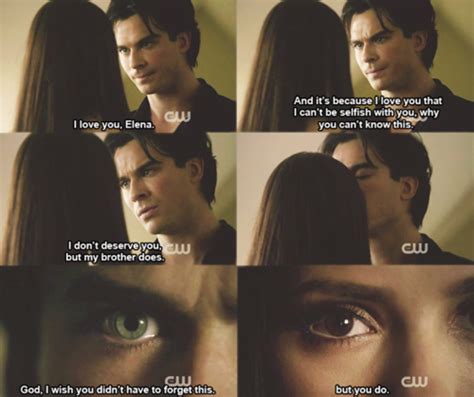 ~qoutes~ from the hit tv series ~the vampire diares~ i don't take credit for these quotes they all go to the creative and wonderful makers of the. Elena To Damon Salvatore Quotes. QuotesGram