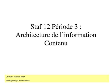 Ppt Staf 12 Période 3 Architecture De Linformation Contenu