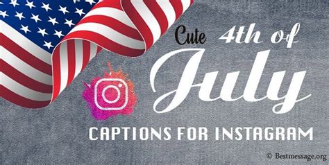 patriotic 4th of july captions for instagram funny fourth of july instagram captions with