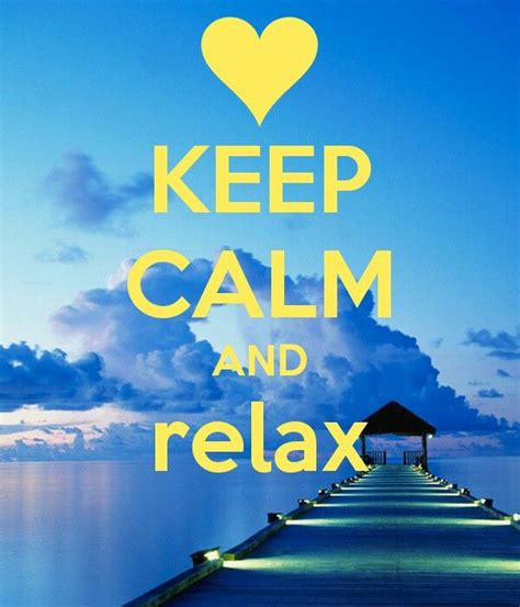 Pin By Metta Maryana On Slow Keep Calm And Relax Keep Calm Calm