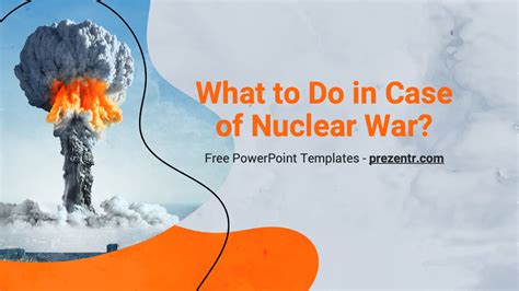 Free Nuclear War Powerpoint Template Prezentr Ppt Templates