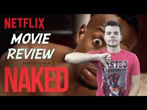 NAKED Netflix Review YouTube