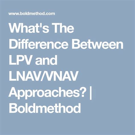 What S The Difference Between LPV And LNAV VNAV Approaches