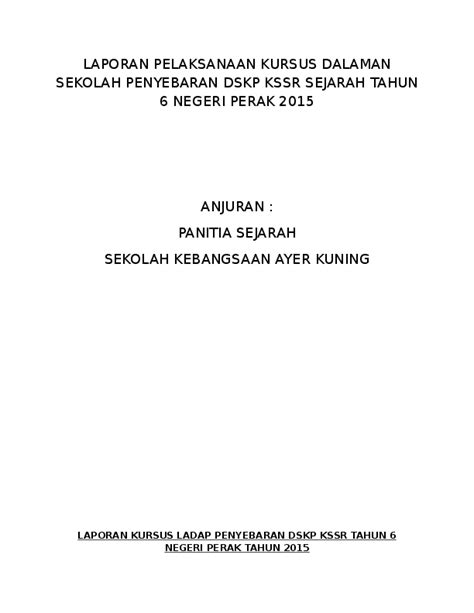 Contoh format laporan siasatan dalaman. Contoh Laporan Kursus Dalaman