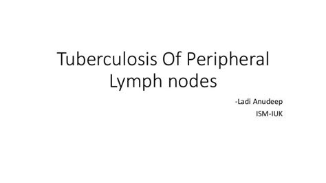Tuberculosis Of Peripheral Lymph Nodes