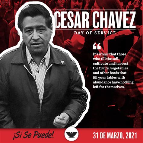 From Assemblymember Luz Rivas Desk Honoring The Life Of César Chávez