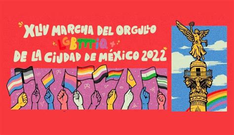 marcha lgbt marcha lgbt 2022 checa el cartel oficial con todos los detalles sociedad w