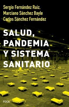 Lectuepubgratis es una web de libros digitales gratis epub y pdf. Salud, pandemia y sistema sanitario - Akal