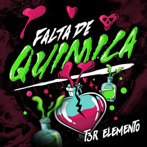 Falta De Química Song By T3r Elemento Spotify