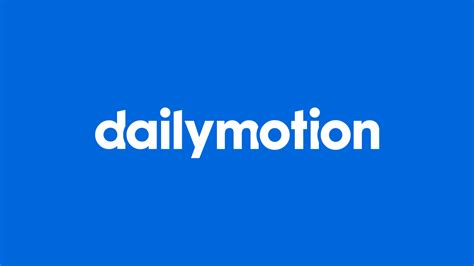 Dailymotion Lun Des Sites De Vidéos Les Plus Complets De Sa Génération