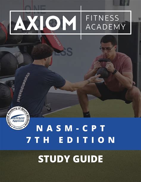 Nasm Cpt Study Guide 7th Edition N A S M C P T 7 T H E D I T I O N