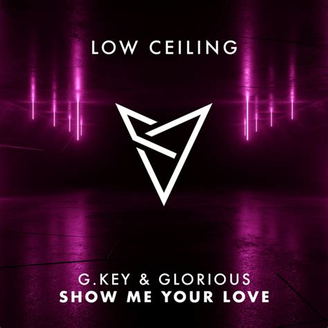Show Me Your Love Single By Gkey Spotify