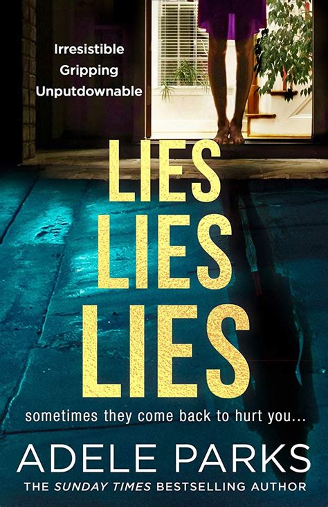 Lies Lies Lies The Gripping New Domestic Thriller From Sunday Times