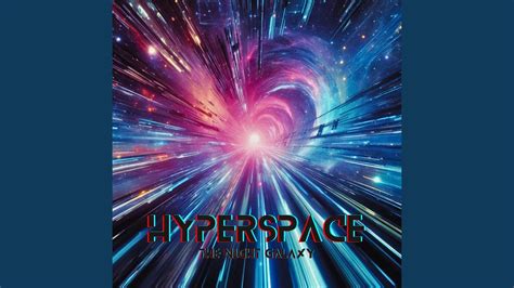 Hyperspace Youtube