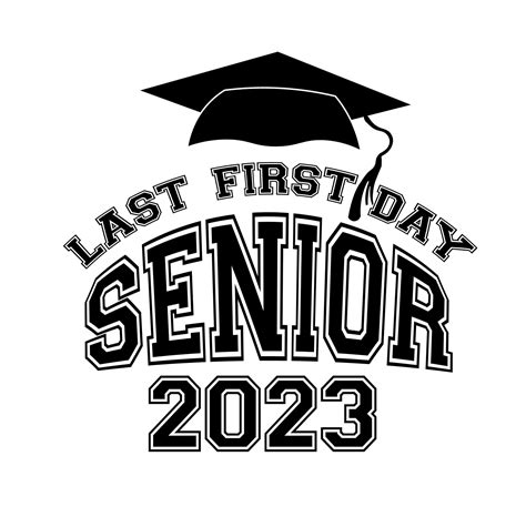 Senior 2023 Svg Png Class Of 2023 Svg Graduation Shirt Svg Etsy