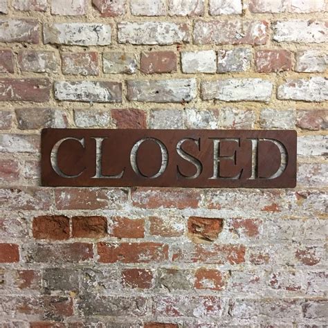 Classic Closed Rusted Metal Sign By Bobos Beard Company