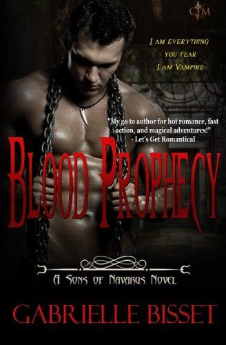 Blood Prophecy Sons Of Navarus 4 Bisset Gabrielle 9780989108102