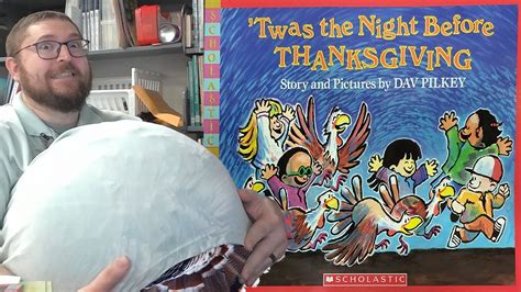 Twas The Night Before Thanksgiving Story And Pictures By Dav Pilkey