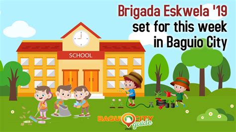 Brigada Eskwela 19 Baguio City Guide Is Your Insiders Guide In