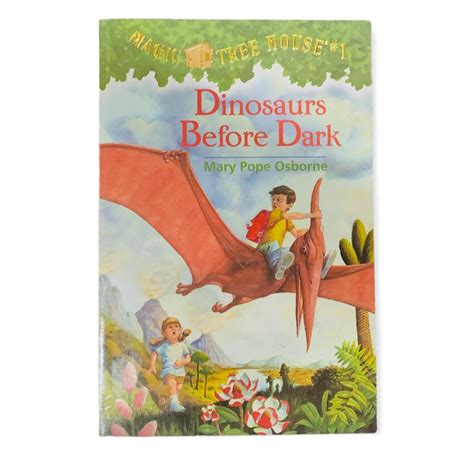Book Dinosaurs Before Dark Magic Tree House No 1 By Mary Pope