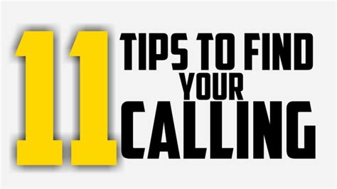 11 Tips To Find Your Calling Youtube