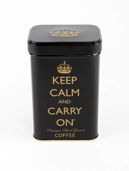 Keep Calm And Carry On Tea Coffee Tin Tin Ts Coffee Tea