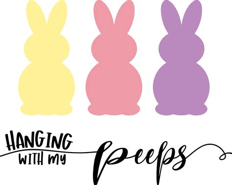 Peeps Svg Svg Files For Cricut Hanging With My Peeps Svg File