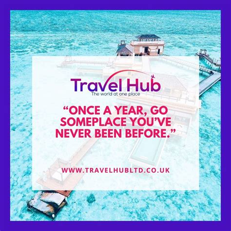 “once A Year Go Someplace Youve Never Been Before” Best Hotel Deals