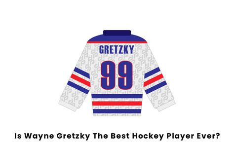 Is Wayne Gretzky The Best Hockey Player Ever