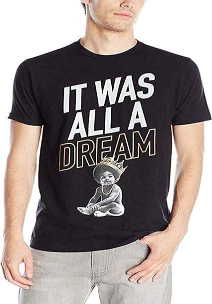 It Was All A Dream T Shirt Simple Style Tee Printed Short Sleeve For