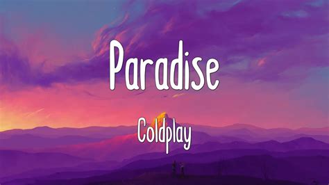 Paradise Coldplay Lyricsmix Youtube