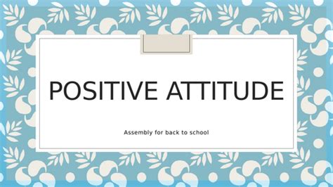 School Assembly Themed Around Positive Attitude Teaching Resources