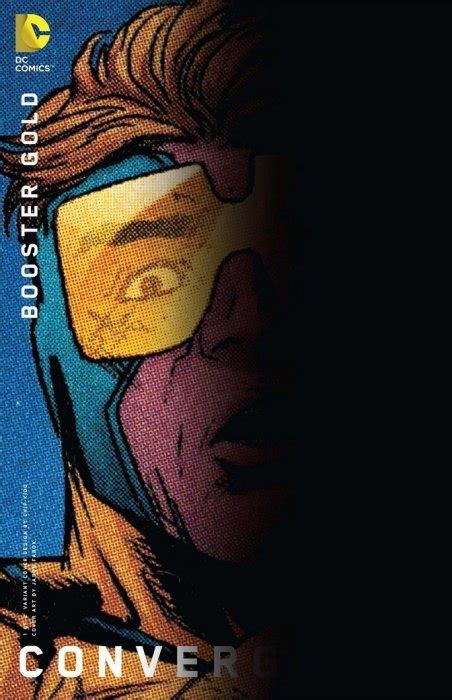 Convergence Booster Gold 1 Dc Comics Comic Book Value And Price Guide