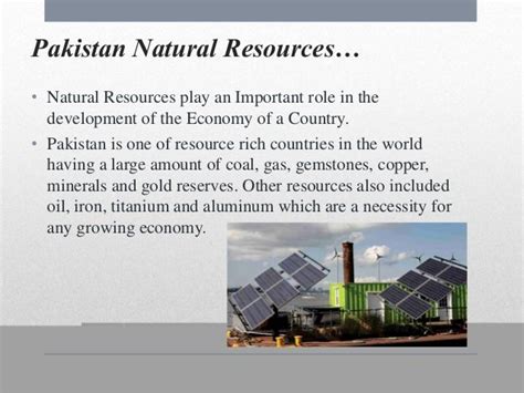 Pakistan Rich In Natural Resources But Poor Management