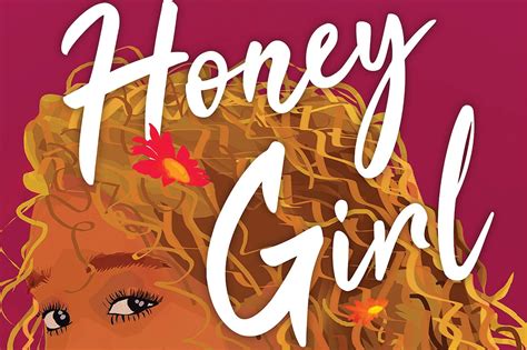 honey girl is a tender exploration of identity and place lambda literary