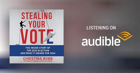 stealing your vote by christina bobb audiobook