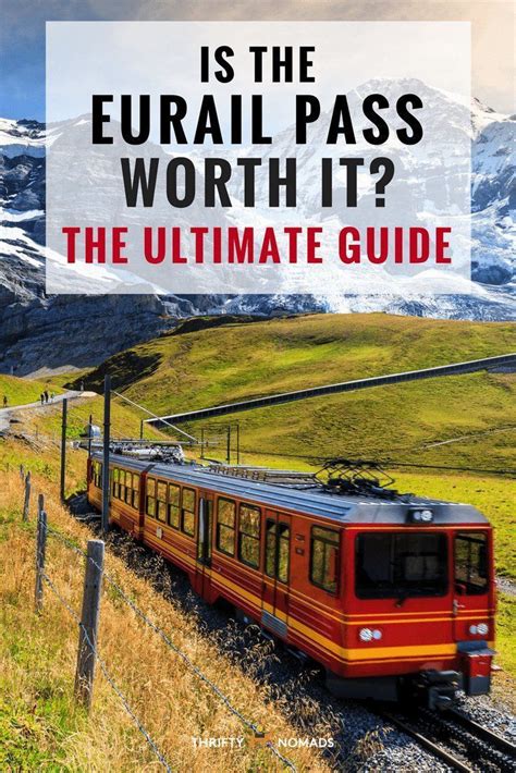 Is The Eurail Pass Worth It The Ultimate Guide Via Thriftynomads