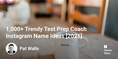 1000 Trendy Test Prep Coach Instagram Name Ideas 2024 Starter
