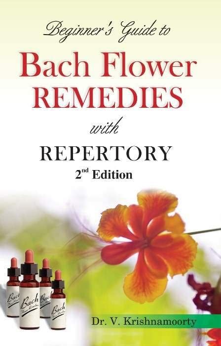 Homeopathy Book Bach Flower Remedies By Krishnamoorty V Rxhomeo Usa